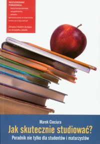 Jak skutecznie studiować - Cieciura Marek - książka