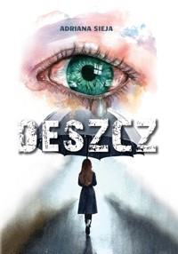 Deszcz - Sieja Adriana - książka