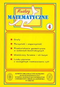 Miniatury matematyczne 4 Grafy - Bobiński Zbigniew, Ciszewska Maria, Jarek Paweł, Kamiński Brunon, Kourliandtchik Lev, Mentzen Mieczysław K. - książka