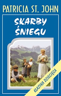 Skarby śniegu - Patricia St. John - ebook + książka