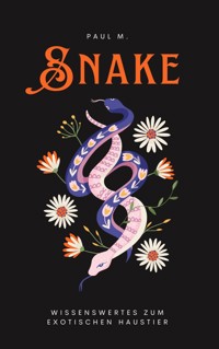 Snake - Paul M. - ebook