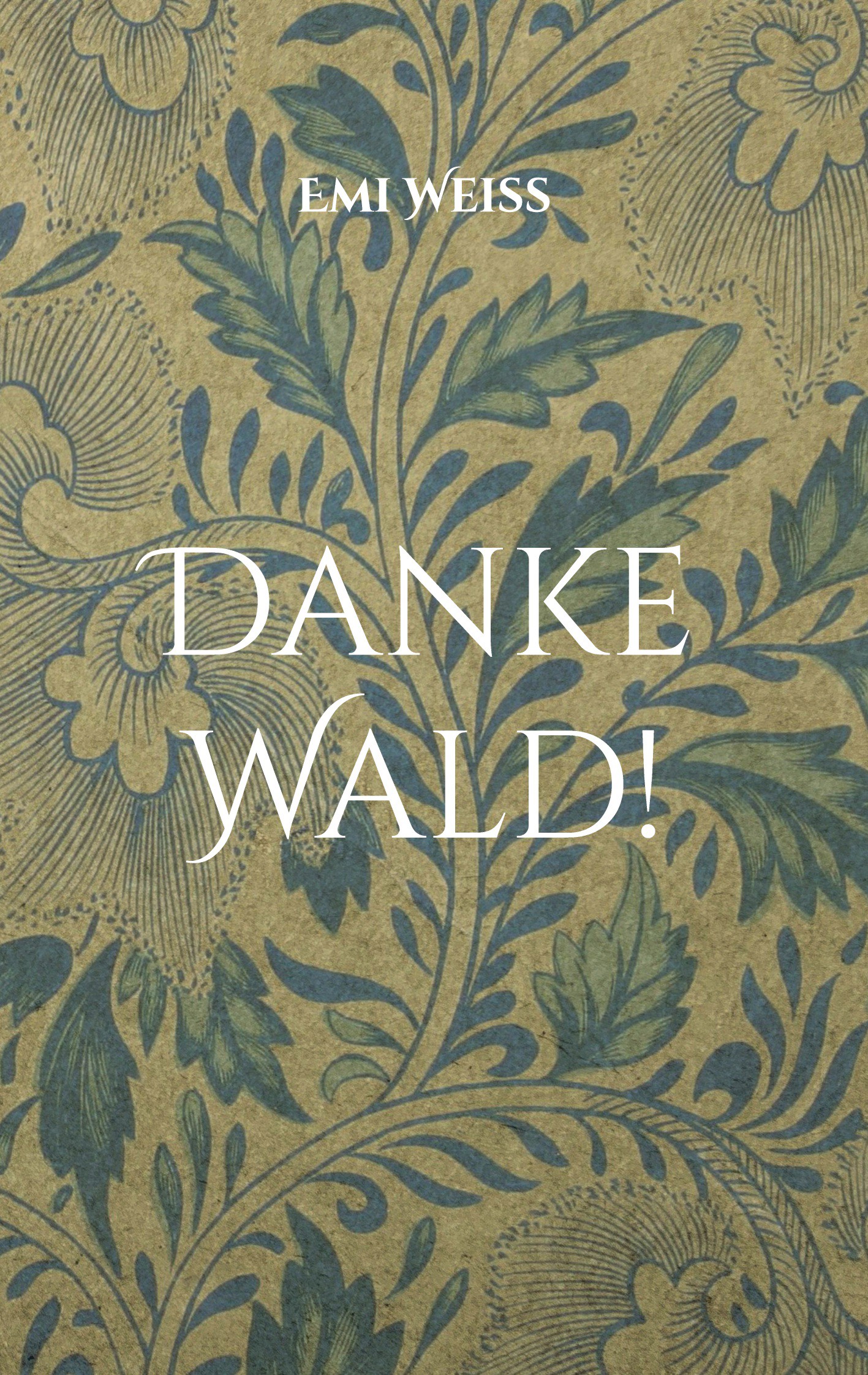 Danke Wald!