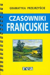 Gramatyka przejrzyście Czasowniki francuskie - - książka