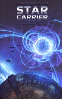 Ciemna materia. Cykl Star Carrier. Tom 5 - Ian Douglas - książka