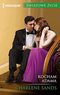 Kocham Adama - Charlene Sands - ebook