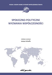 Społeczno-polityczne wyzwania współczesności -  - książka