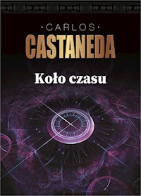 Koło czasu - Castaneda Carlos - książka