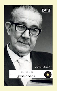 El paso de José Goles - Eugenio Rengifo - ebook