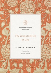 The Immutability of God - Stephen Charnock - ebook