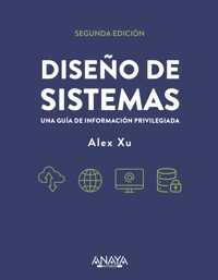 Diseño de sistemas - Alex Xu - ebook