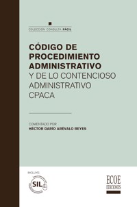 Código de procedimiento administrativo y de lo contencioso administrativo - Arévalo Héctor - ebook