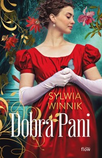 Dobra Pani - Sylwia Winnik - ebook + audiobook + książka