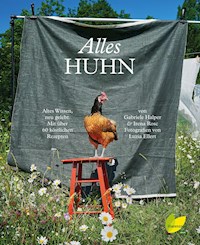 Alles Huhn - Gabriele Halper - ebook