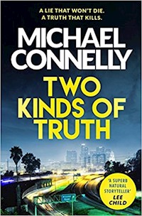 Two Kinds of Truth - Connelly Michael - książka