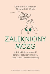Zalękniony mózg - Pittman Catherine M., Karle Elizabeth M. - książka