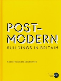 Post-Modern Buildings in Britain - Franklin Geraint, Harwood Elain - książka