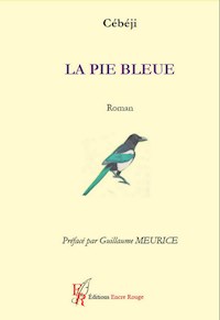 La Pie bleue - Cébéji - ebook