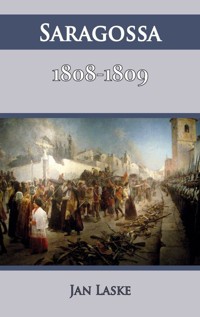 Saragossa 1808-1809 - Jan Laske - książka