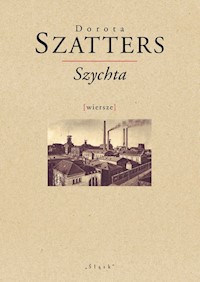 Szychta /wiersze/ - Szatters Dorota - książka
