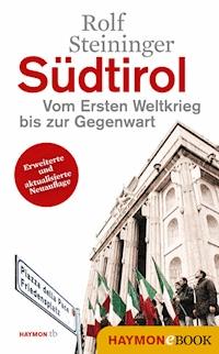 Südtirol - Rolf Steininger - ebook