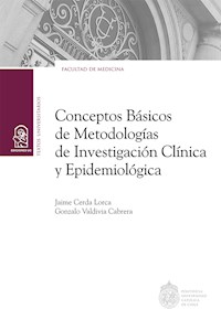 Conceptos básicos de metodologías de investigación clínica y epidemiológica - Jaime Cerda Lorca - ebook