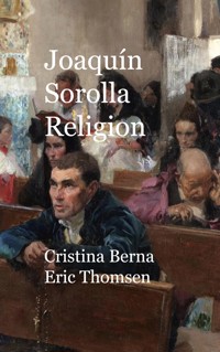 Joaquín Sorolla Religion - Cristina Berna - ebook