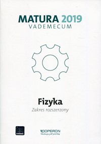 Fizyka Matura 2019 Vademecum Zakres rozszerzony - Falandysz Lech, Chełmińska Izabela - książka