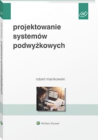 Projektowanie systemów podwyżkowych - Manikowski Robert - książka