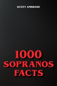 1000 Sopranos Facts - Scott Ambrose - ebook