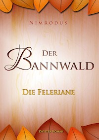 Der Bannwald Teil 2 - Nimrodus - ebook