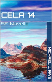 Cela 14 - Michael J. Awe - ebook