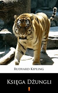 Księga dżungli - Rudyard Kipling - ebook + audiobook
