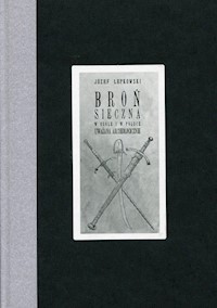 Broń sieczna - Łepkowski Józef - książka