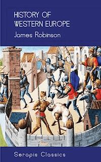 History of Western Europe - Robinson James - ebook