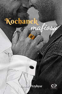 Kochanek mafiosa - Dawid Przybysz - ebook