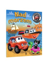Samochodzik Franek. Nad morzem - Karolina Górska - książka