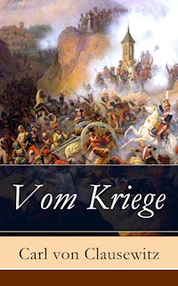 Vom Kriege - Carl von Clausewitz - ebook