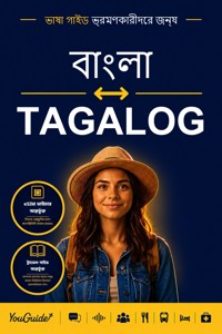 The Language Guide for Travelers - Bengali to Tagalog - YouGuide - ebook