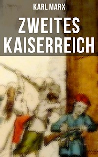 Zweites Kaiserreich - Karl Marx - ebook
