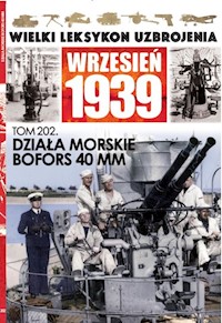Wielki Leksykon Uzbrojenia Wrzesień 1939 Tom 202 -  - książka