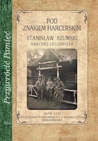 Pod znakiem harcerskim - Szumski Stanisław - książka