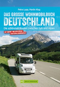 Das große Wohnmobilbuch Deutschland - Petra Lupp - ebook