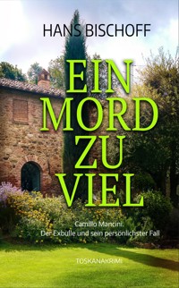 Ein Mord zu viel - Hans Bischoff - ebook