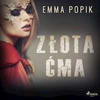 Złota ćma - Emma Popik - ebook + audiobook