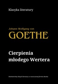 Cierpienia młodego Wertera - Johann Wolfgang von Goethe - ebook + audiobook
