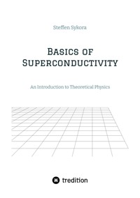 Basics of Superconductivity - Steffen Sykora - ebook