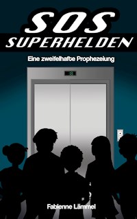 SOS-Superhelden - Fabienne Lämmel - ebook