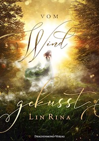 Vom Wind geküsst - Rina Lin - ebook
