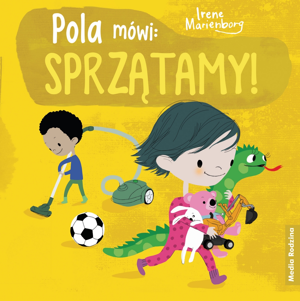 Pola mówi: sprzątamy! - Irene Marienberg - książka