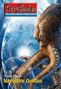 Perry Rhodan 2614: Navigator Quistus -  Christian Montillon - ebook